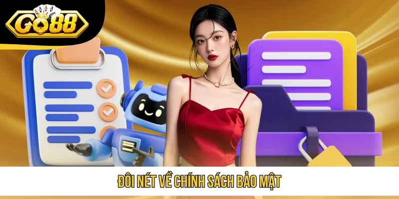 Đôi nét về chính sách bảo mật